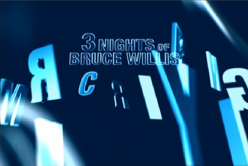 USA - 3 Nights of Bruce Willis - Promo